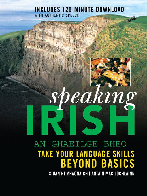 Title details for Speaking Irish by Siuan Ni Mhaonaigh - Available